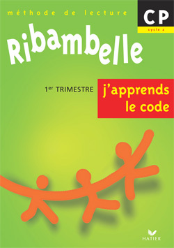 Ribambelle CP - J'apprends le code, série verte