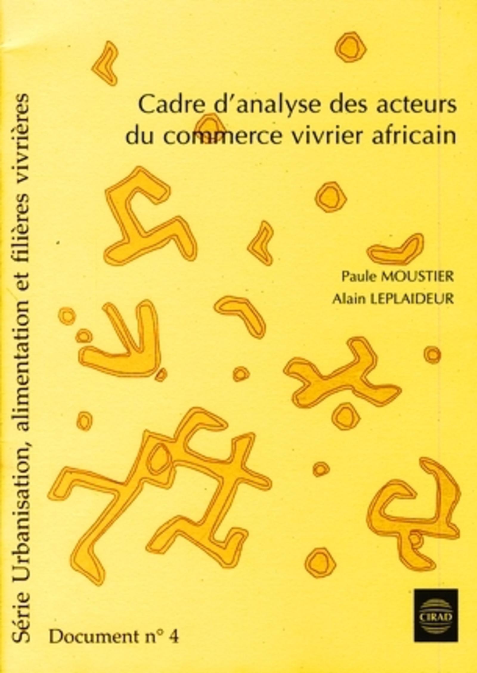 Cadre d'analyse des acteurs du commerce vivrier africain