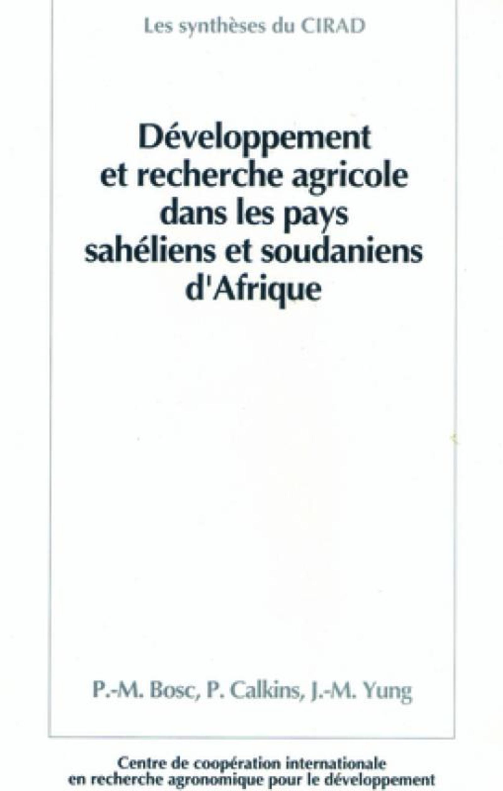 Développement et recherche agricole dans les pays sahéliens et soudaniens d'afrique