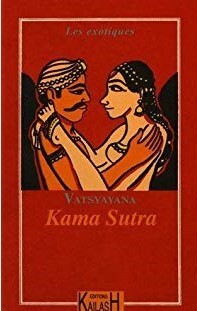 Le véritable kama-soutra de Vatsyayana