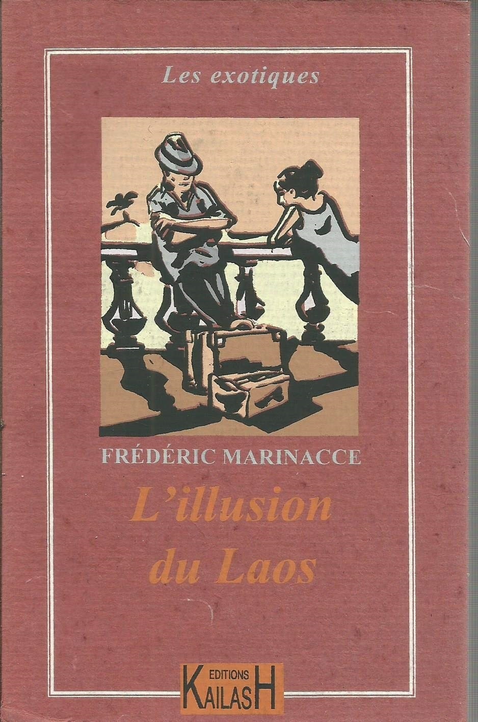 L'illusion du Laos - roman