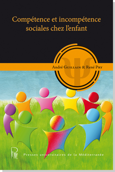 Compétence et incompétence sociales chez l'enfant