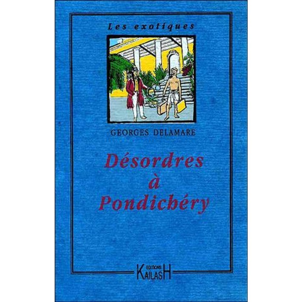 Désordres à Pondichéry