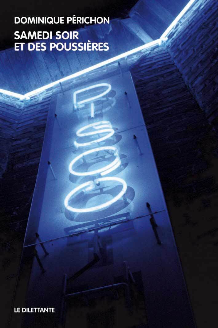 Samedi soir et des poussières