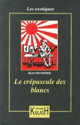 Le crépuscule des Blancs - roman