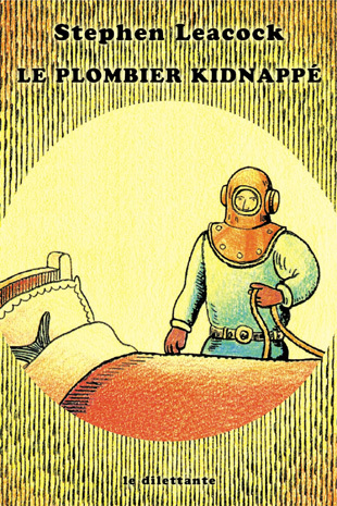 Plombier kidnappe et autres bonnes vieilles histoires (Le)