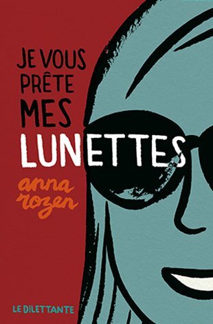 Je vous prête mes lunettes