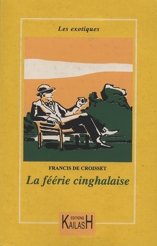 La féérie cinghalaise
