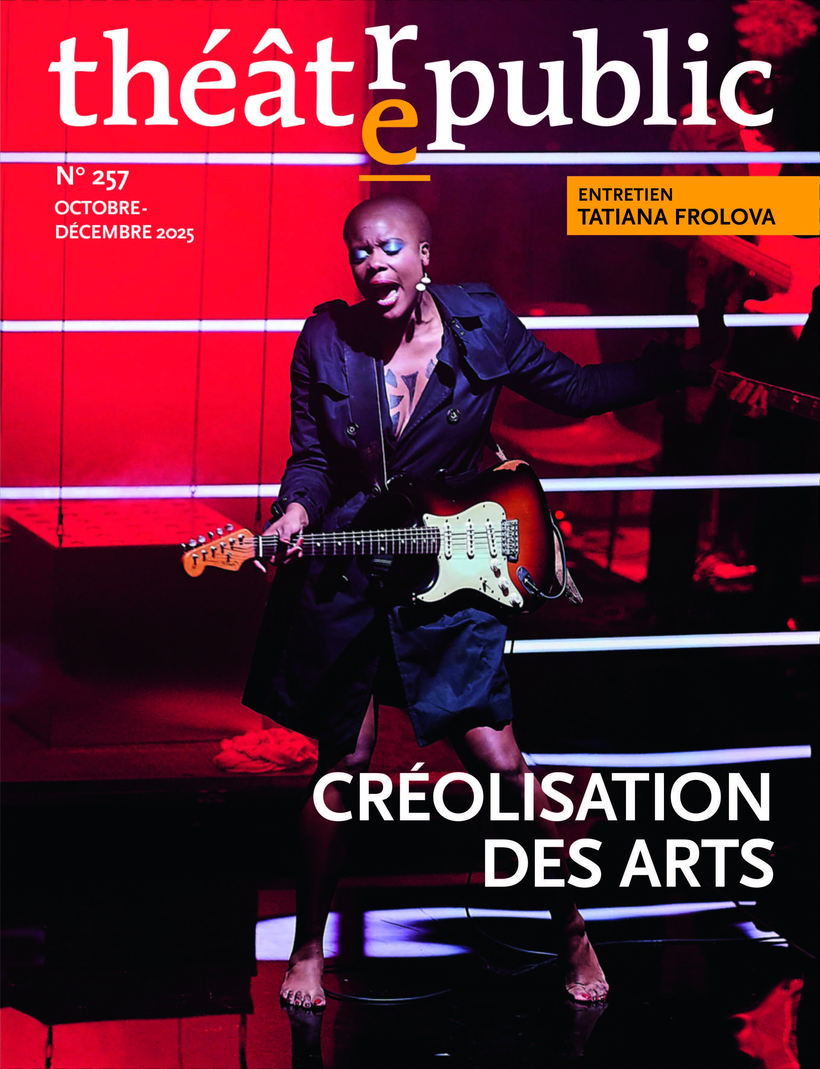 Théâtre public n°257 - Créolisation des arts