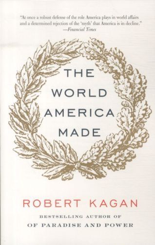 The World America Made