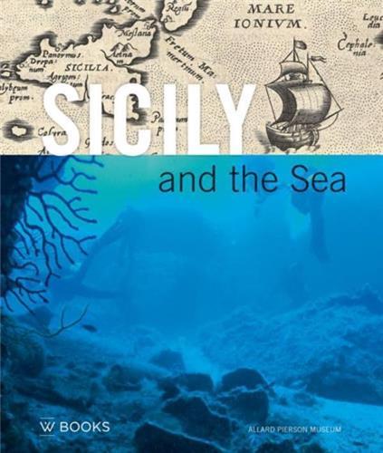 Sicily and the Sea /anglais