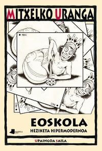 EOSKOLA - HEZIKETA HIPERMODERNOA