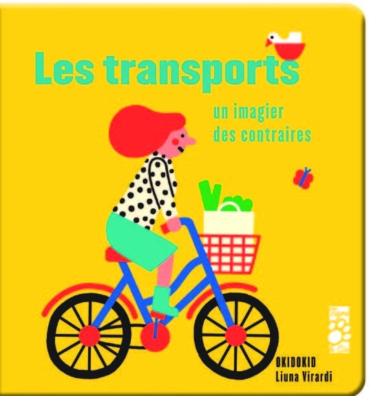 Les transports - Un imagier des contraires