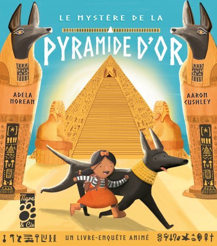 Le mystère de la Pyramide d'or