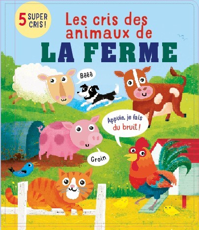 Les cris de la ferme