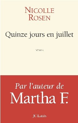 Quinze jours en juillet