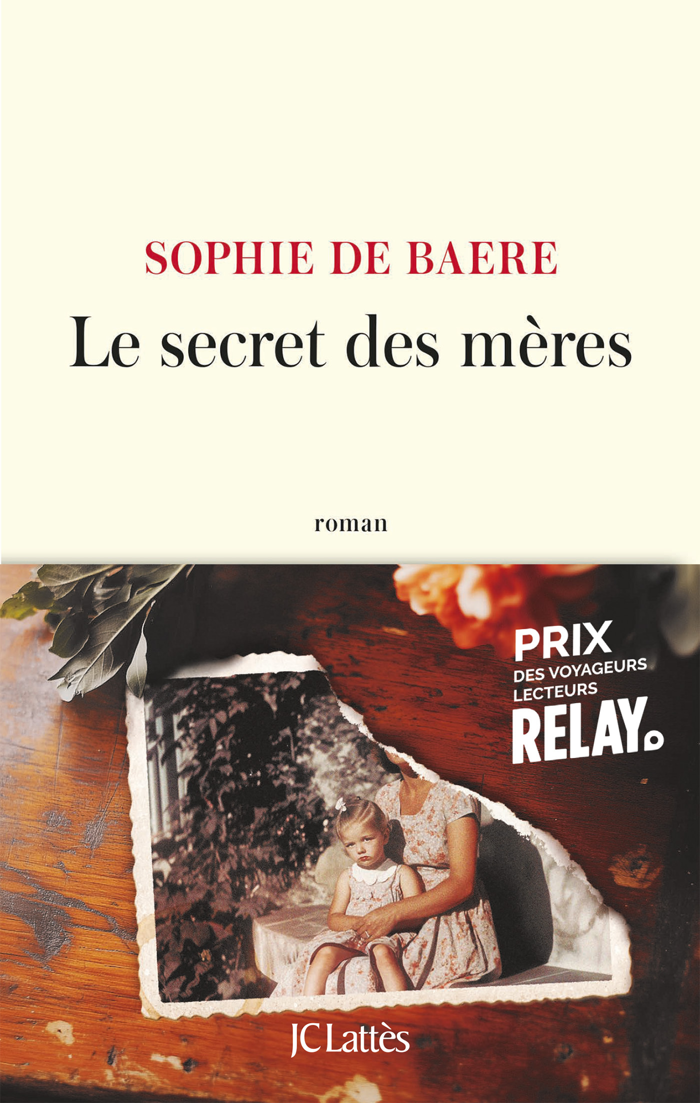 Le secret des mères - Prix Relay des voyageurs lecteurs 2025