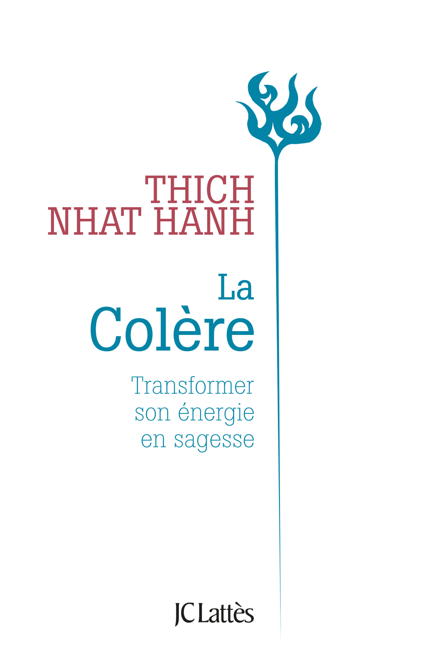 La Colère - Nouvelle Édition