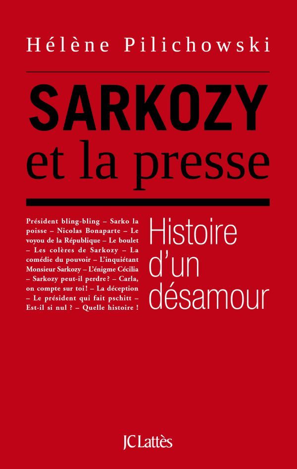 Sarkozy et la presse, histoire d'un désamour