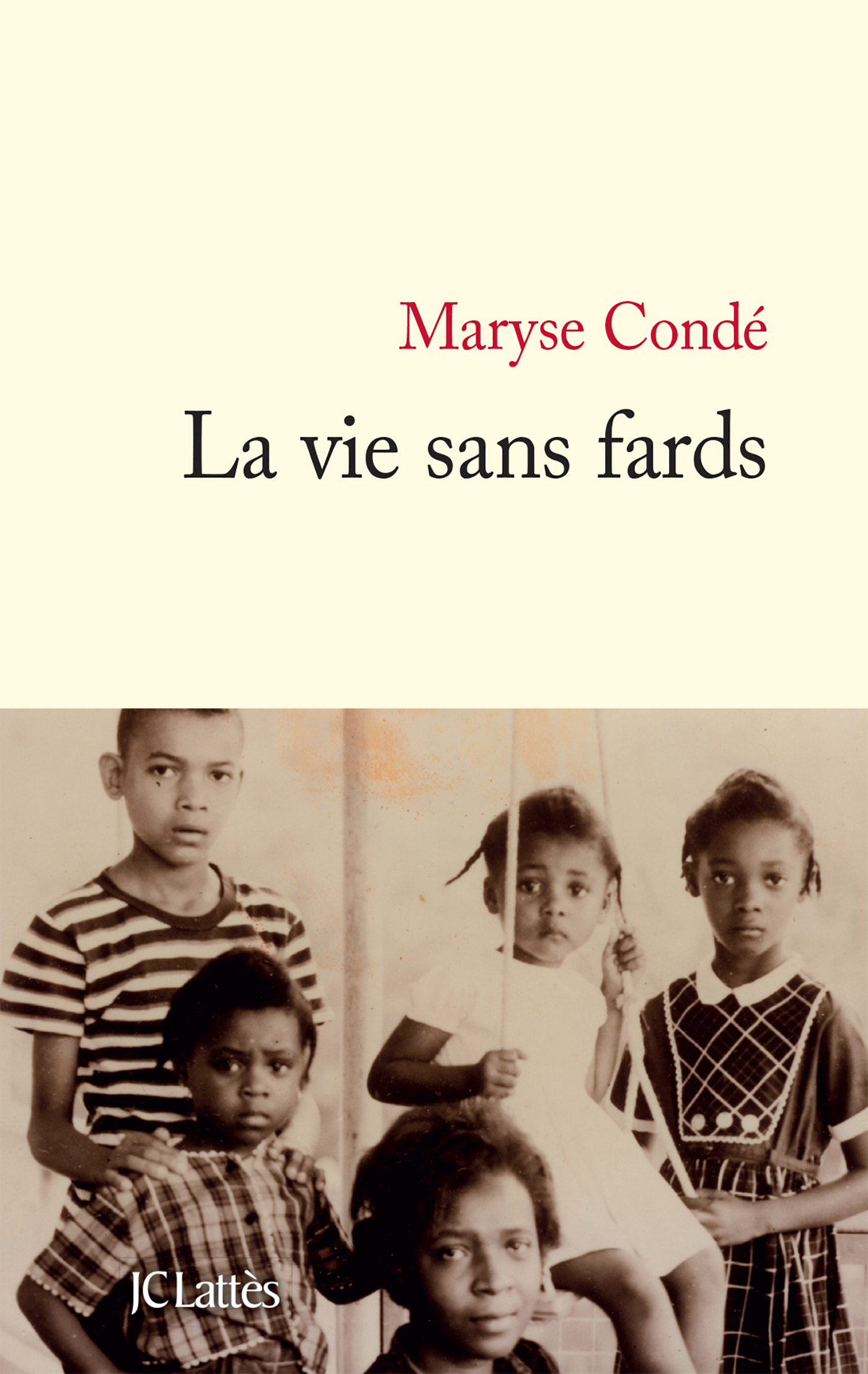 La vie sans fards