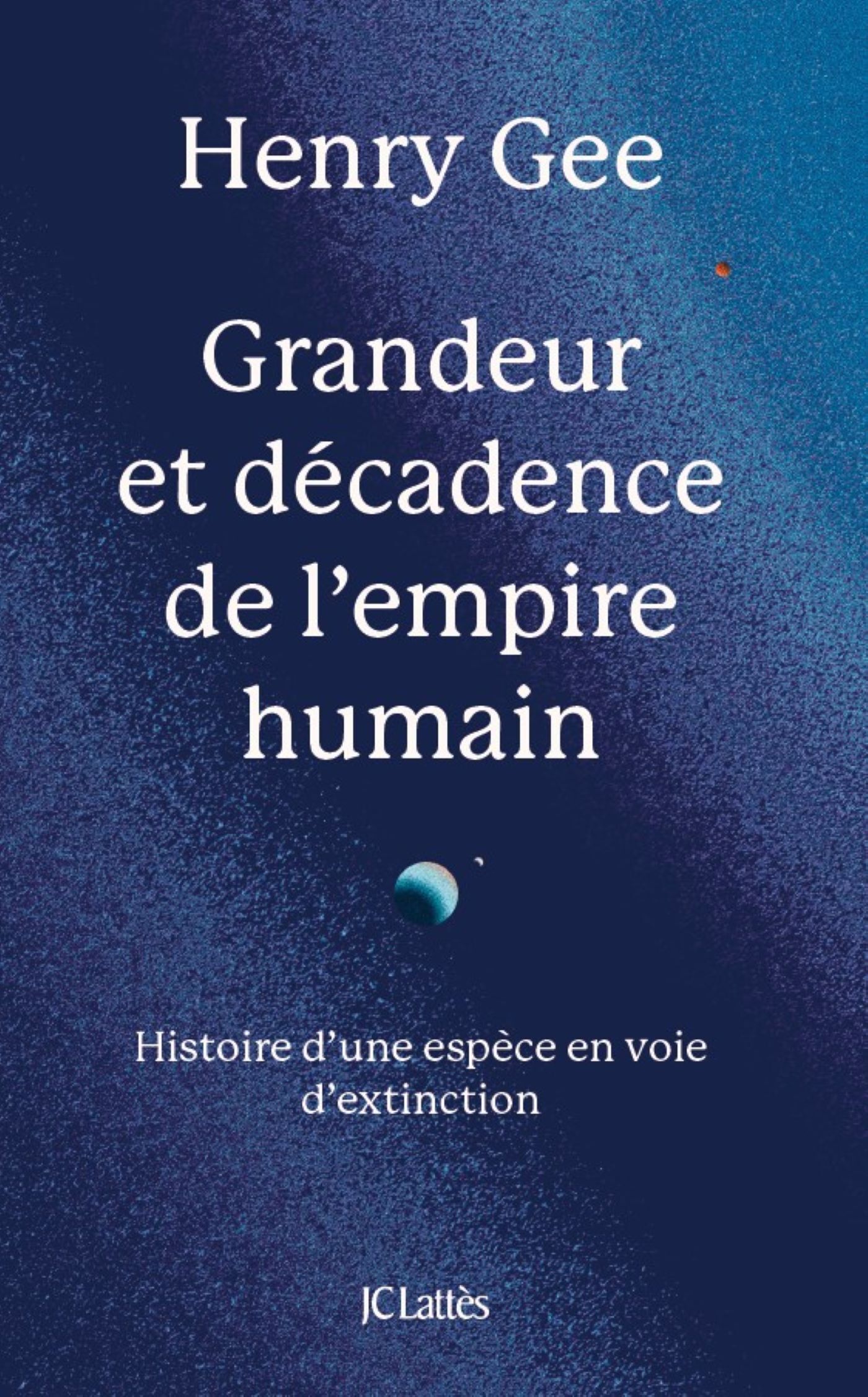 Grandeur et décadence de l'empire humain
