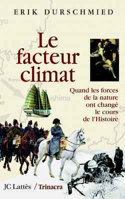 Le facteur climat