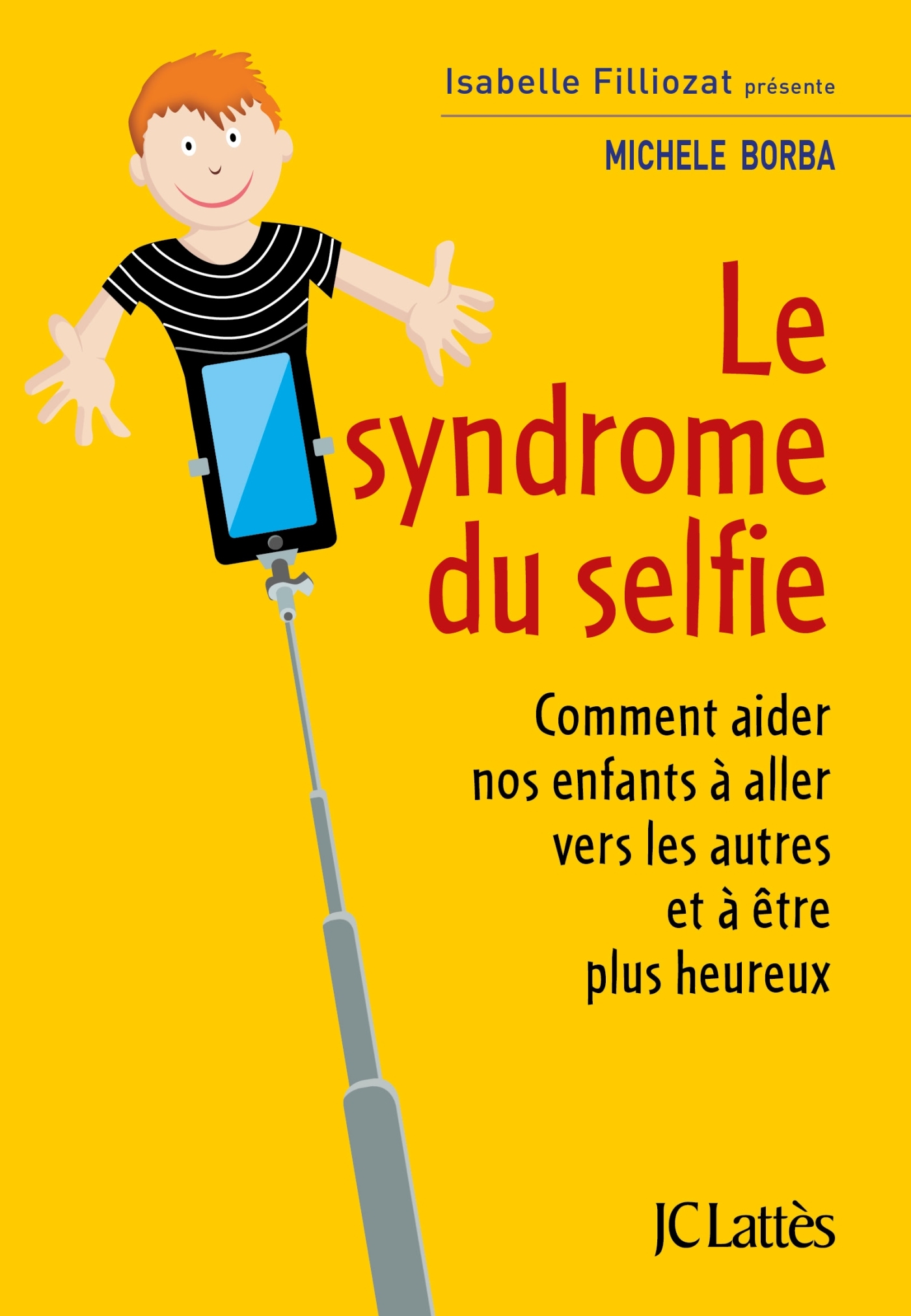 Le syndrome du selfie