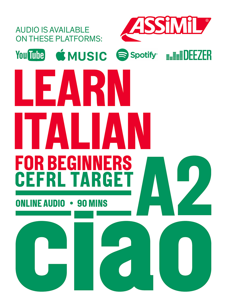 Learn Italian for beginners CEFRL Target, online audio 90mins CIAO A2
