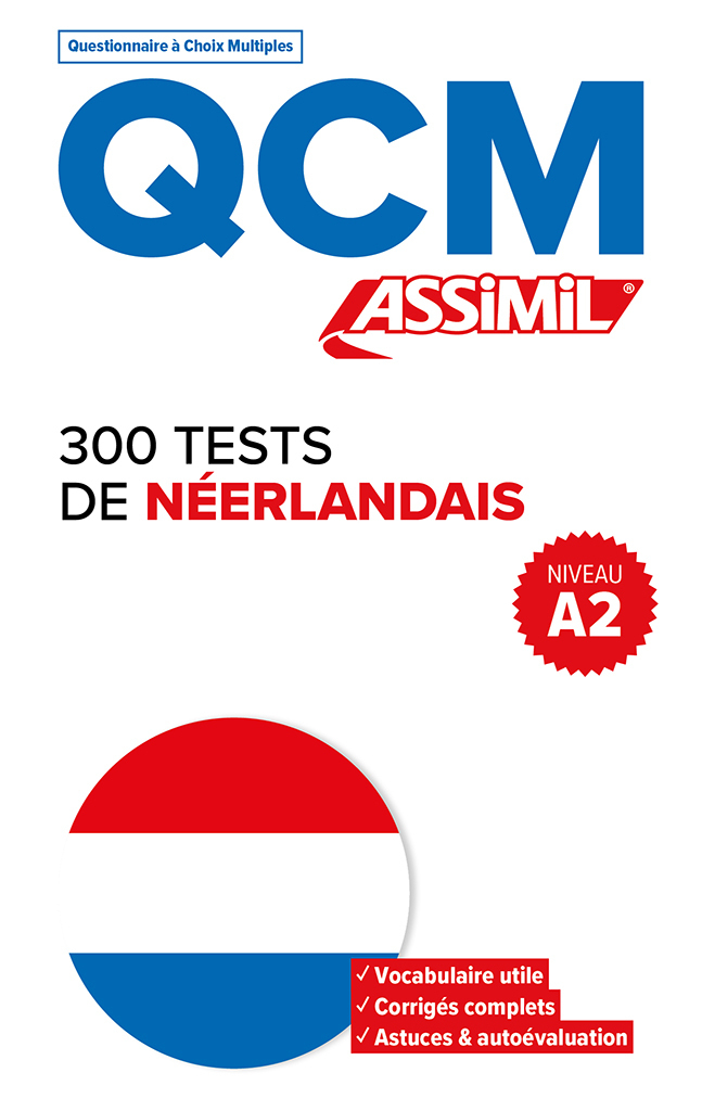 300 tests néerlandais - niveau a2