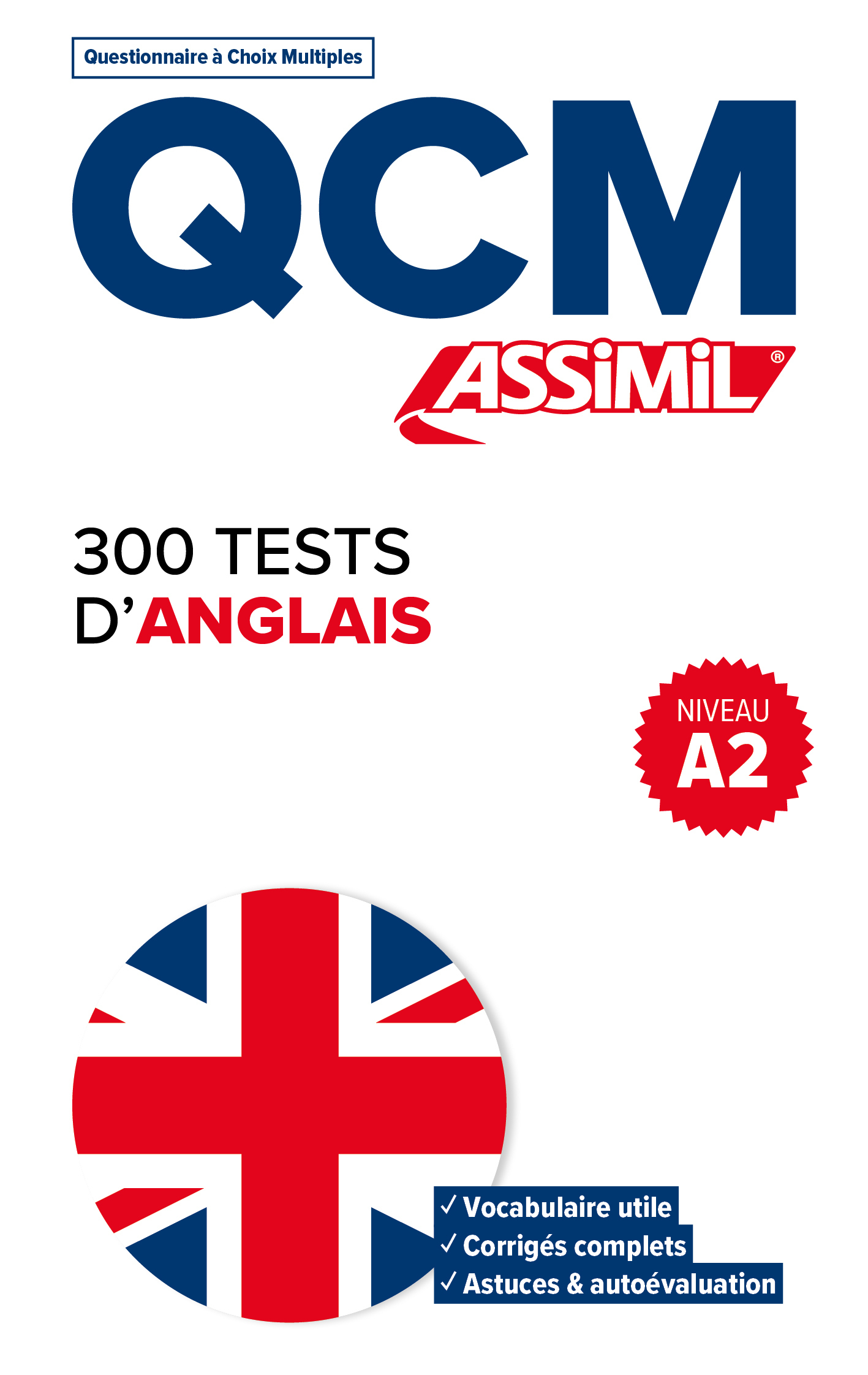 300 tests d'anglais - niveau a2