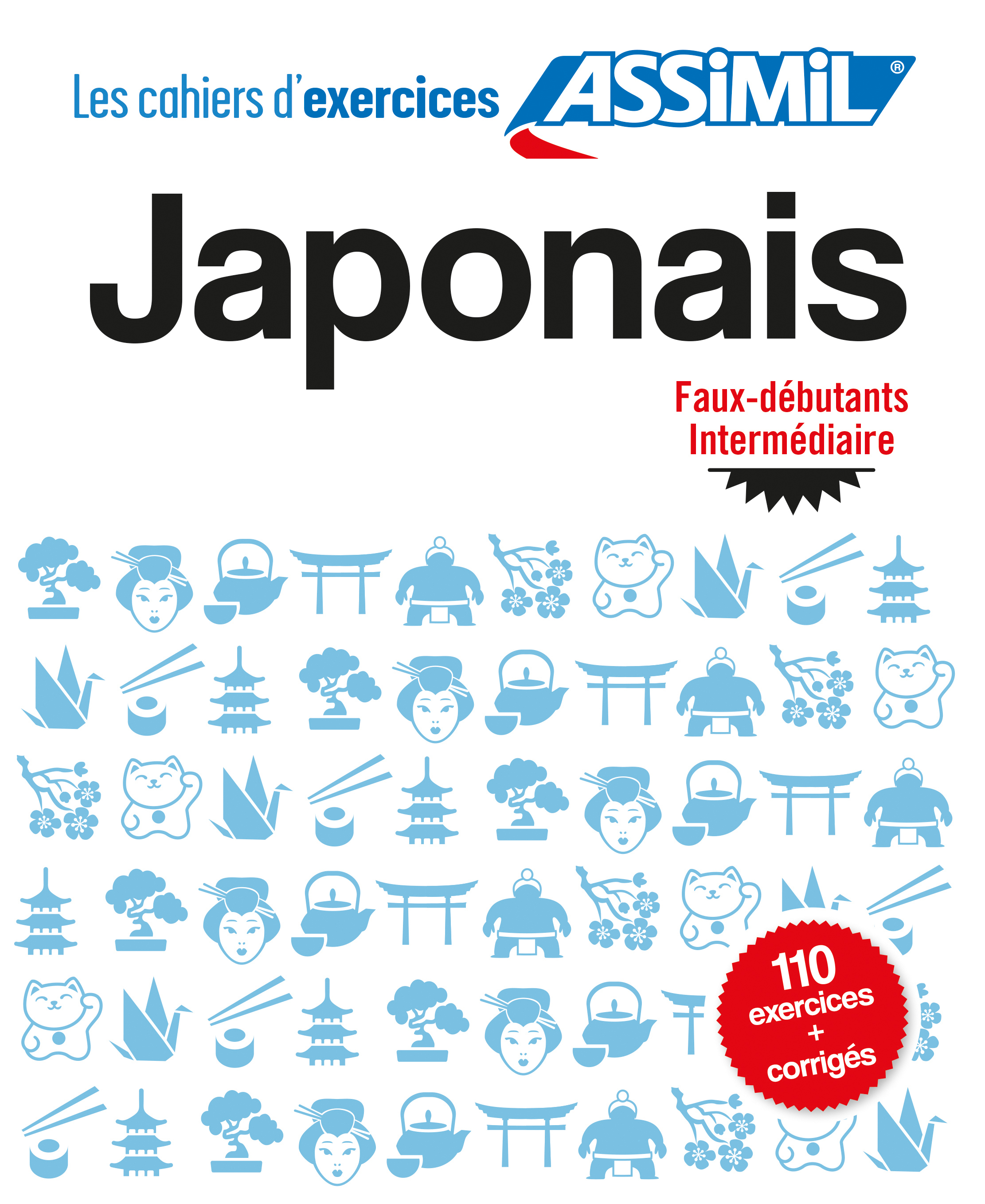 Japonais faux-débutants-intermédiaire (cahier d'exercices)