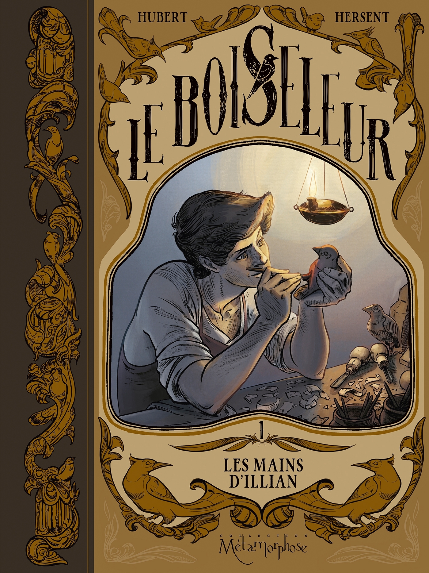 Le Boiseleur T01