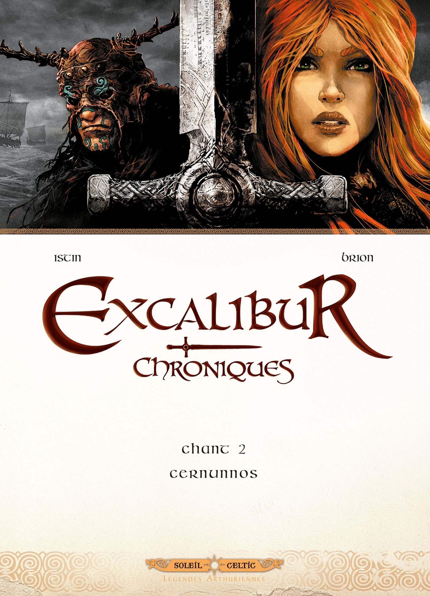 Excalibur - Chroniques T02
