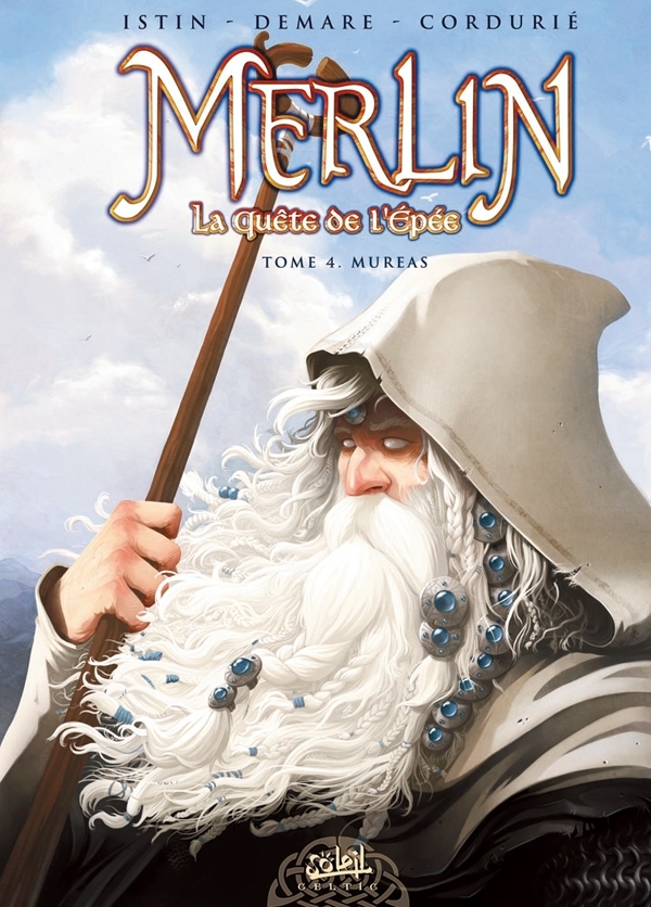Merlin la quête de l'épée T04