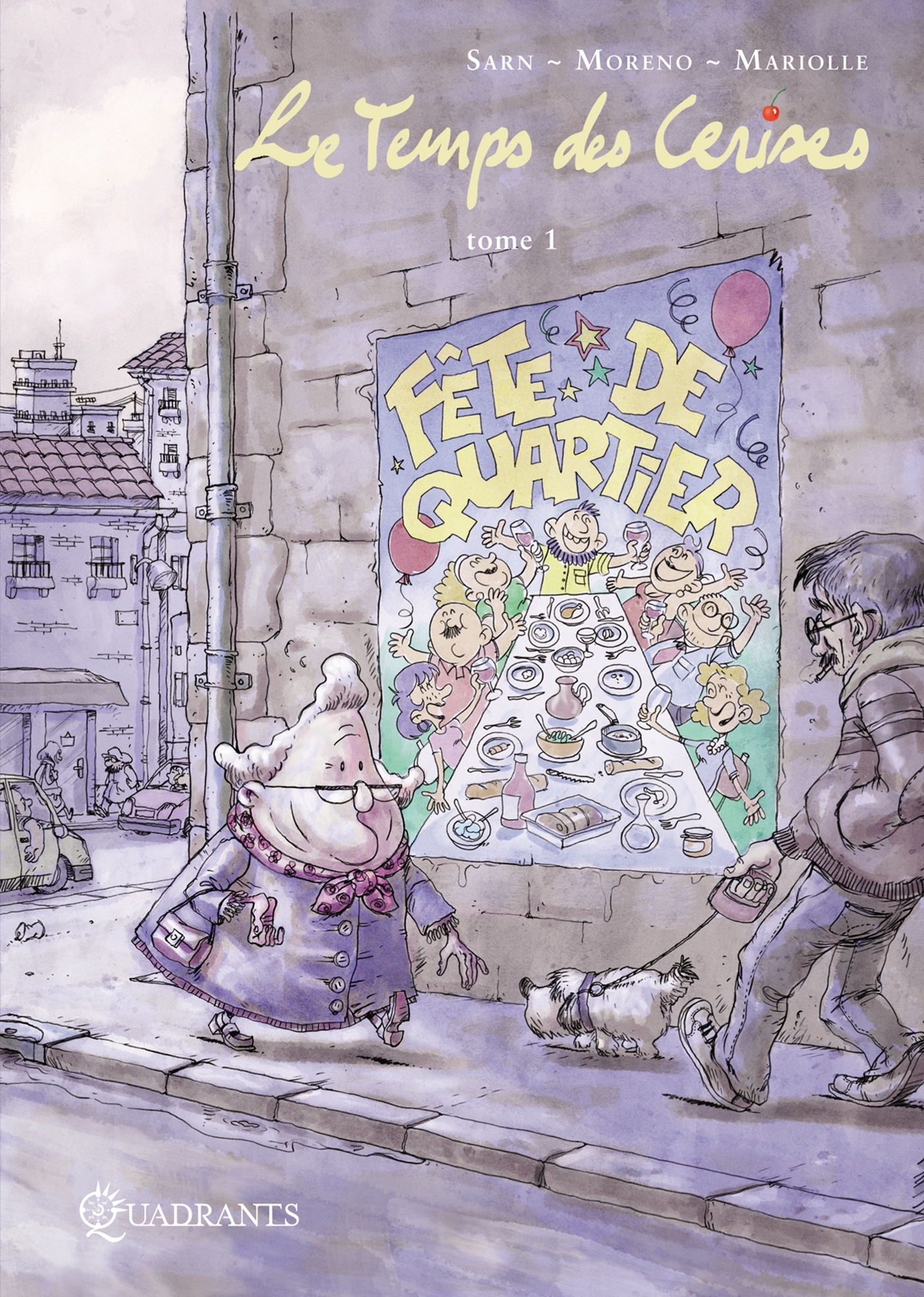 Le Temps des cerises T01