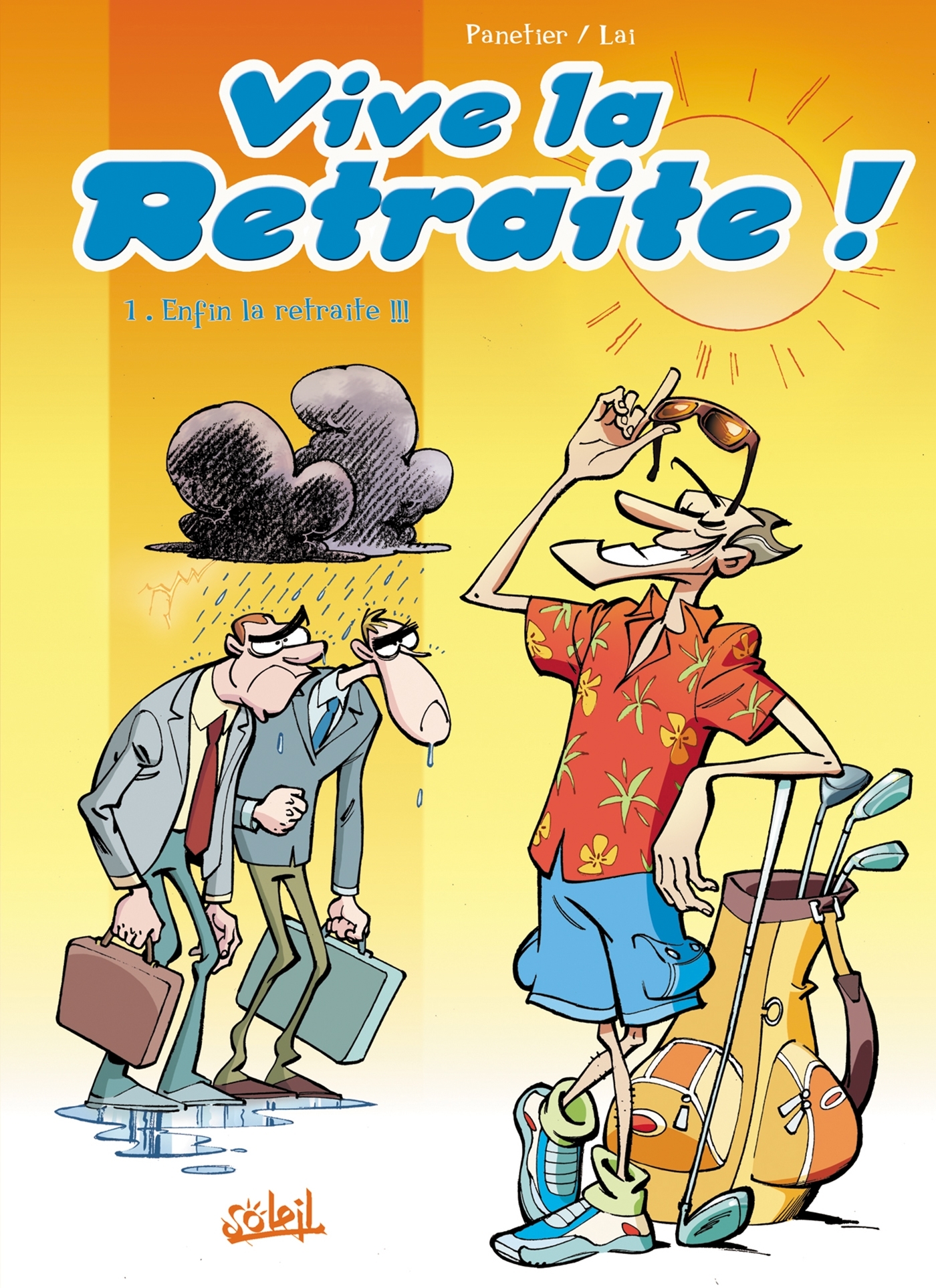 Vive la retraite !!!
