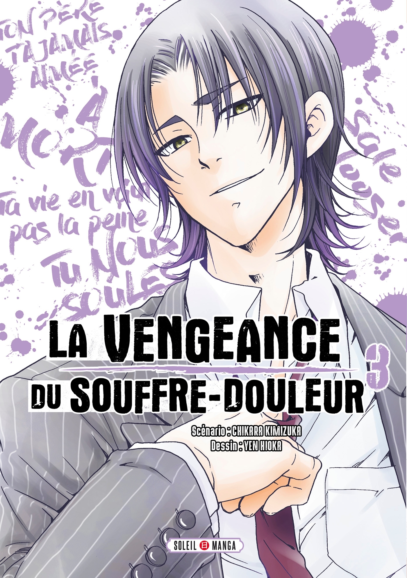 La Vengeance du souffre-douleur T03
