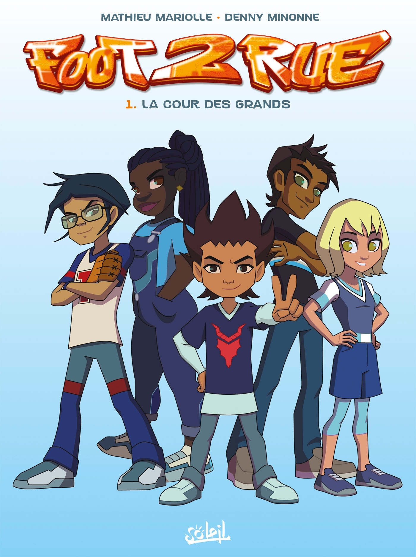 Foot 2 Rue extrême T02