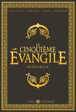 Le Cinquième Évangile - Intégrale