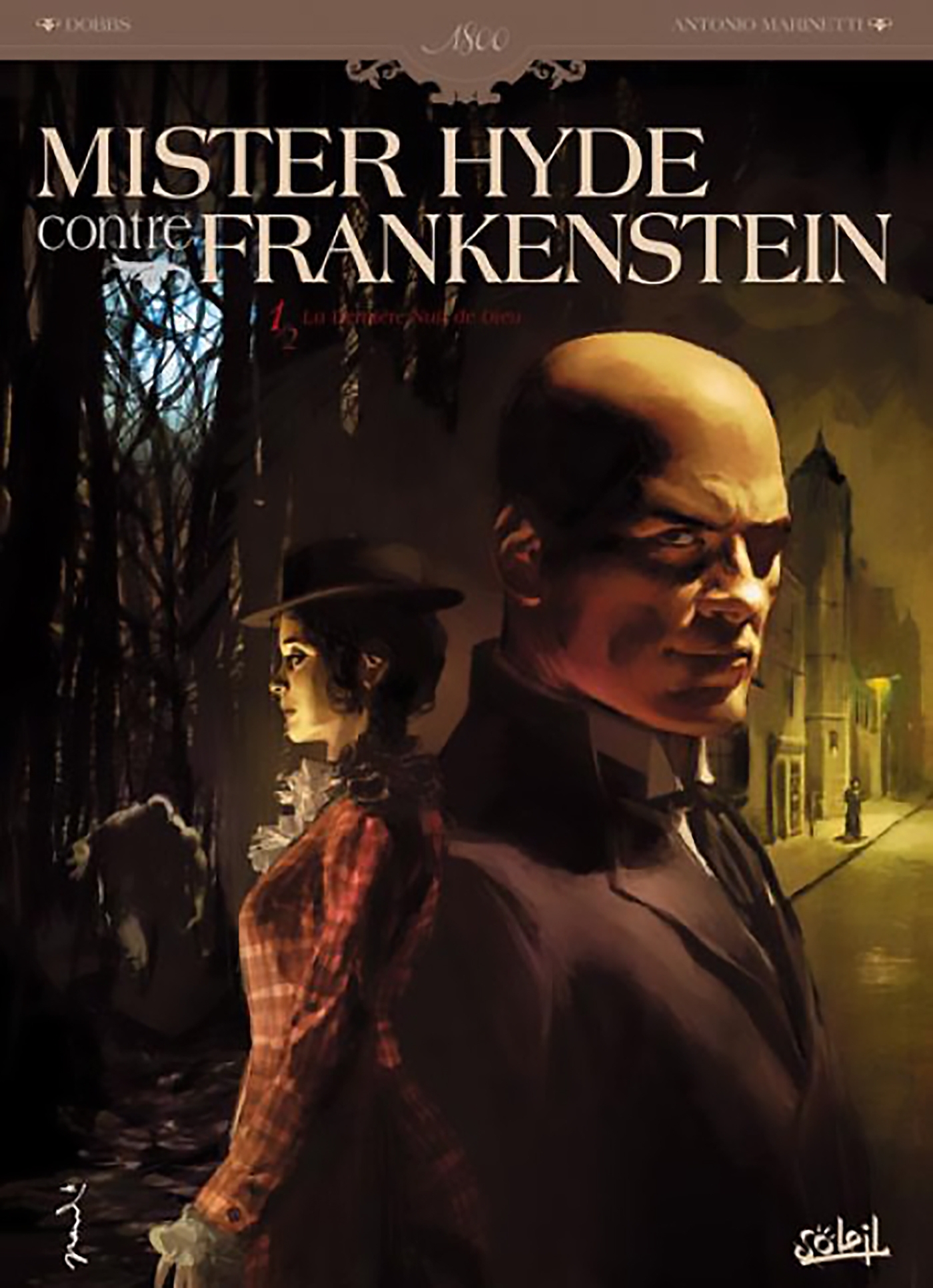 Mister Hyde contre Frankenstein T01