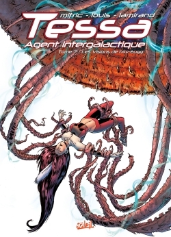 Tessa, Agent intergalactique T07