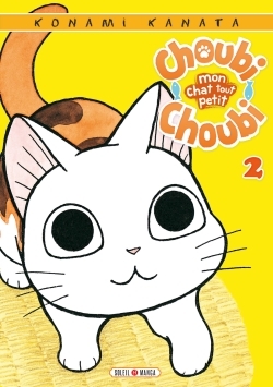 Choubi-Choubi, Mon chat tout petit T02