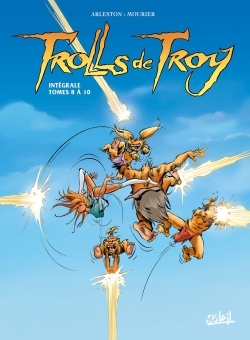 Trolls de Troy - Intégrale T08 à T10