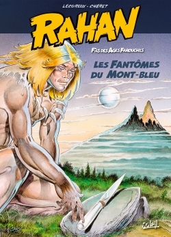 Rahan Les Fantômes du Mont-Bleu