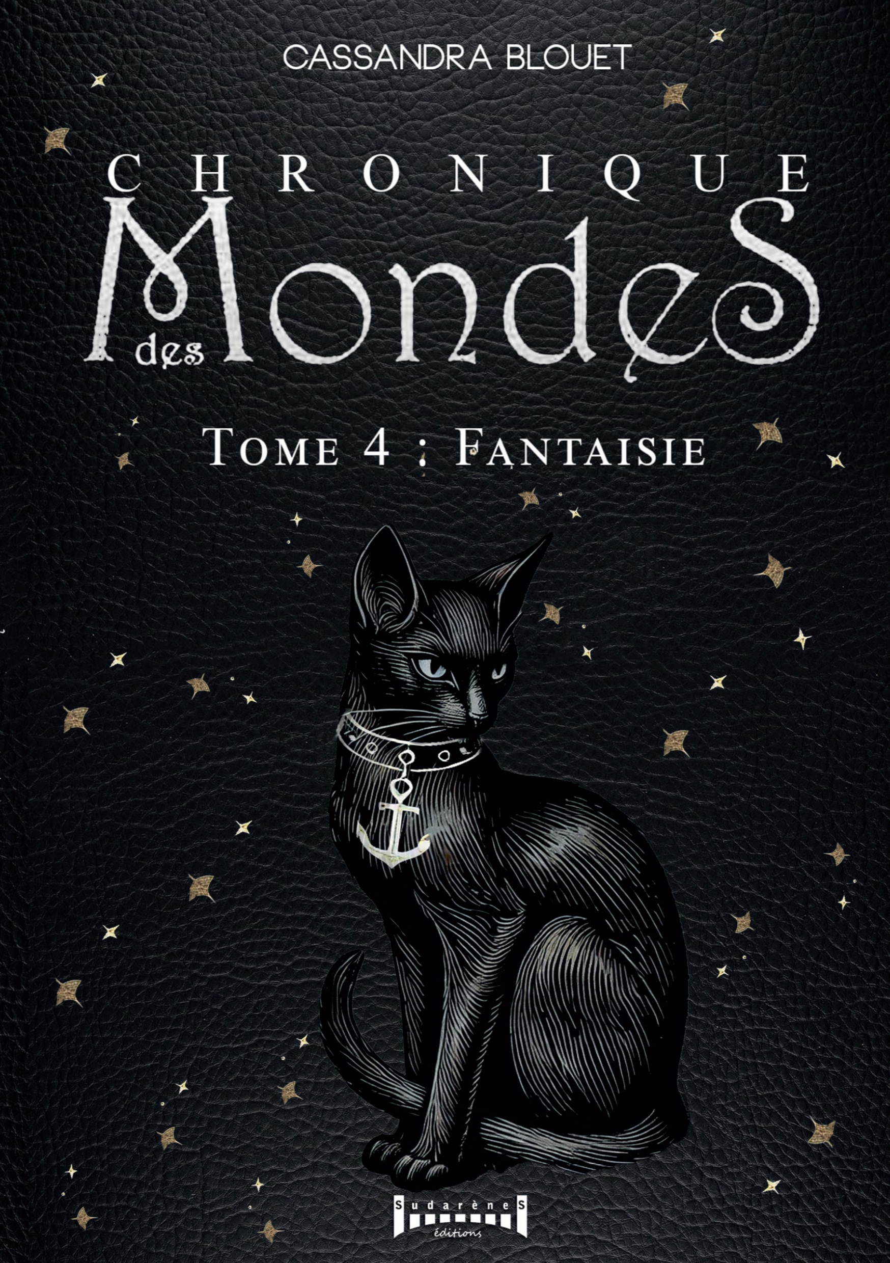 Chronique des mondes - Tome 4