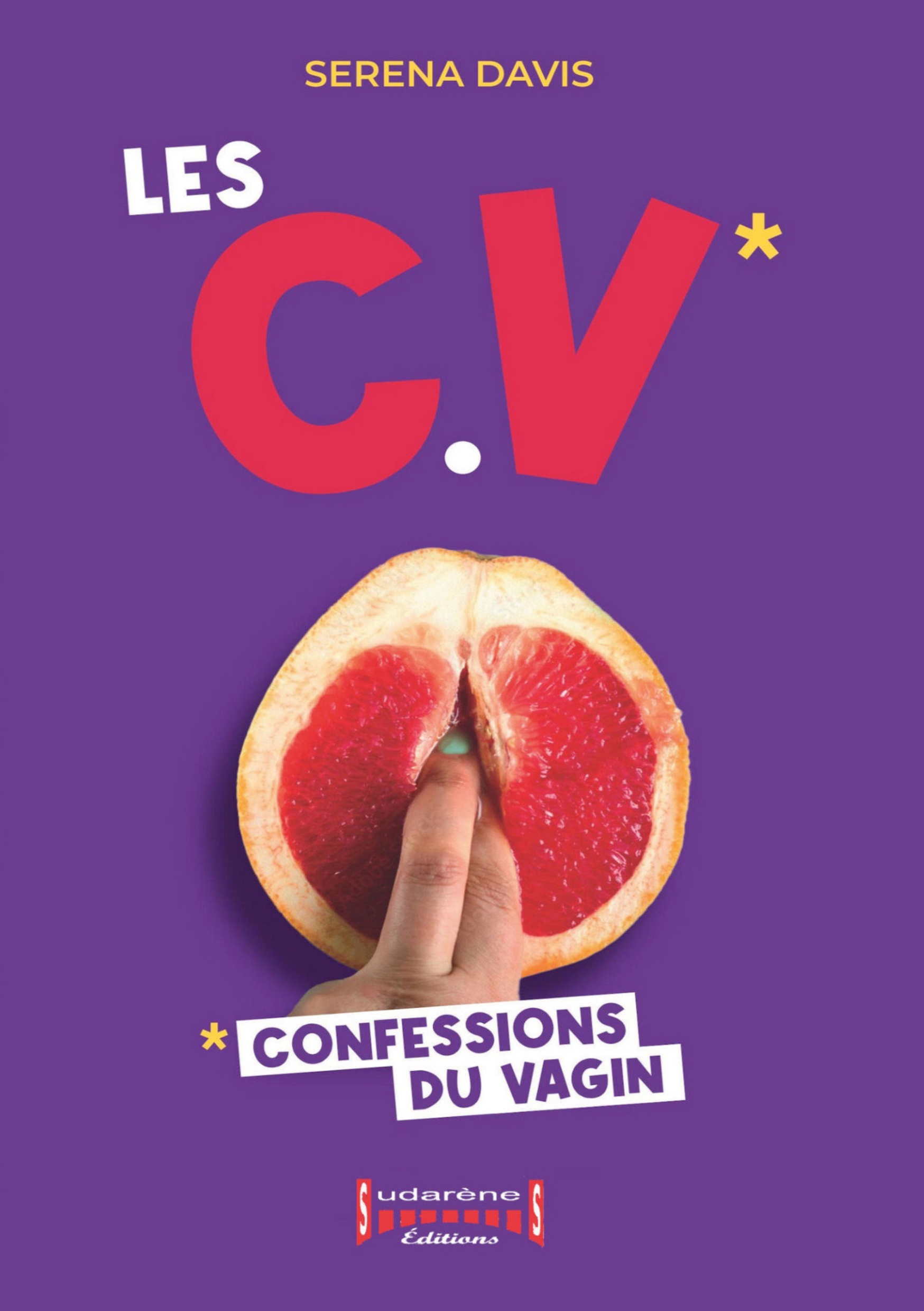 Les Confessions du Vagin