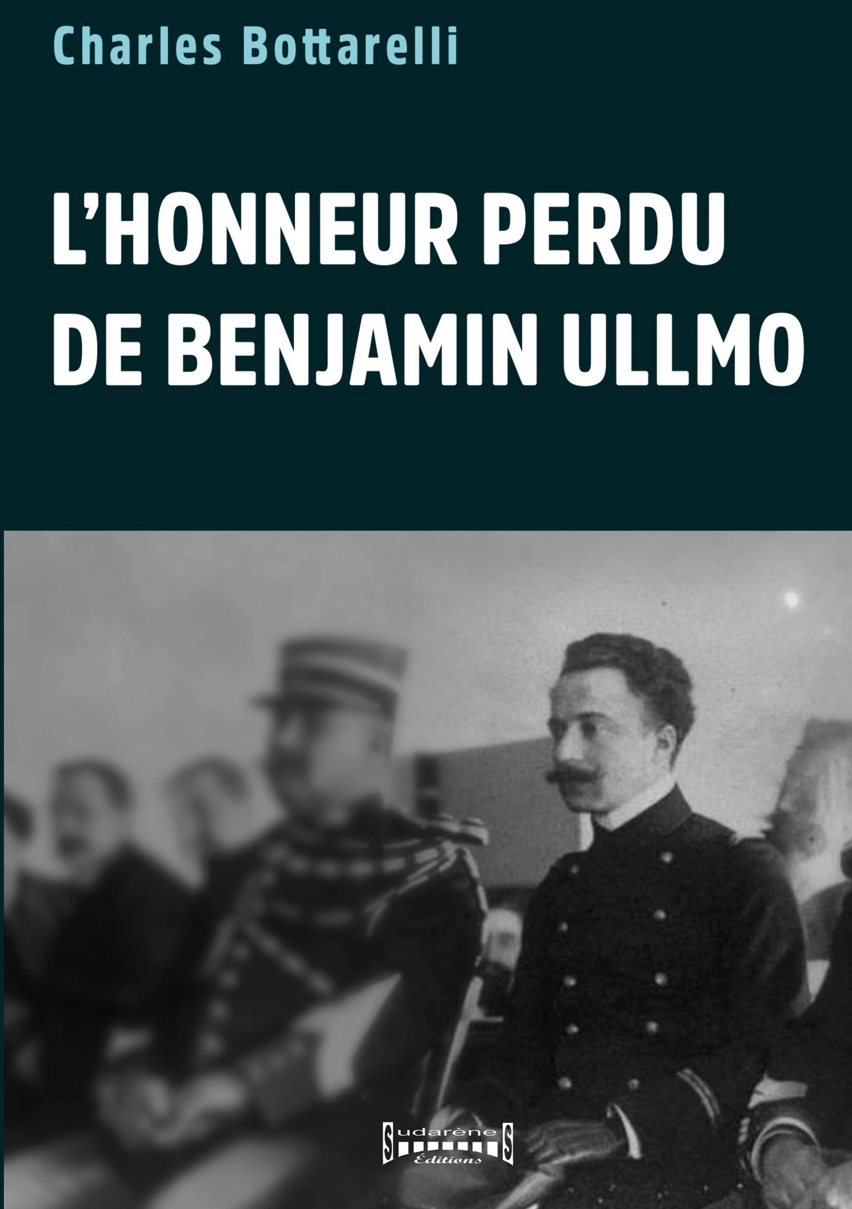 L'honneur perdu de Benjamin Ullmo