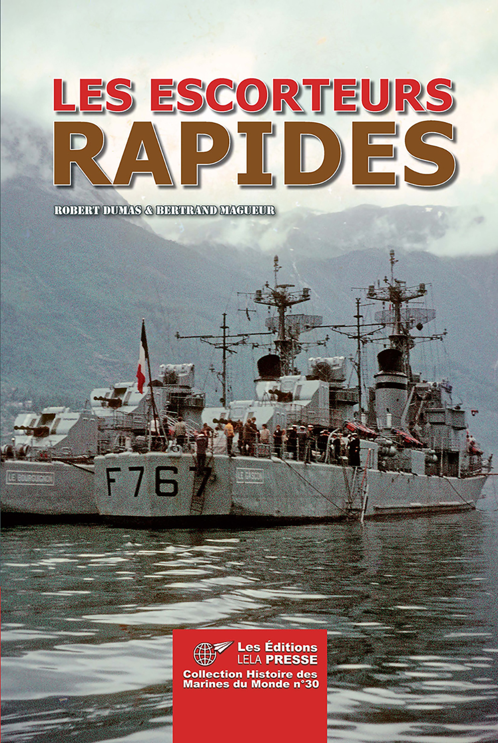 Les ESCORTEURS RAPIDES.