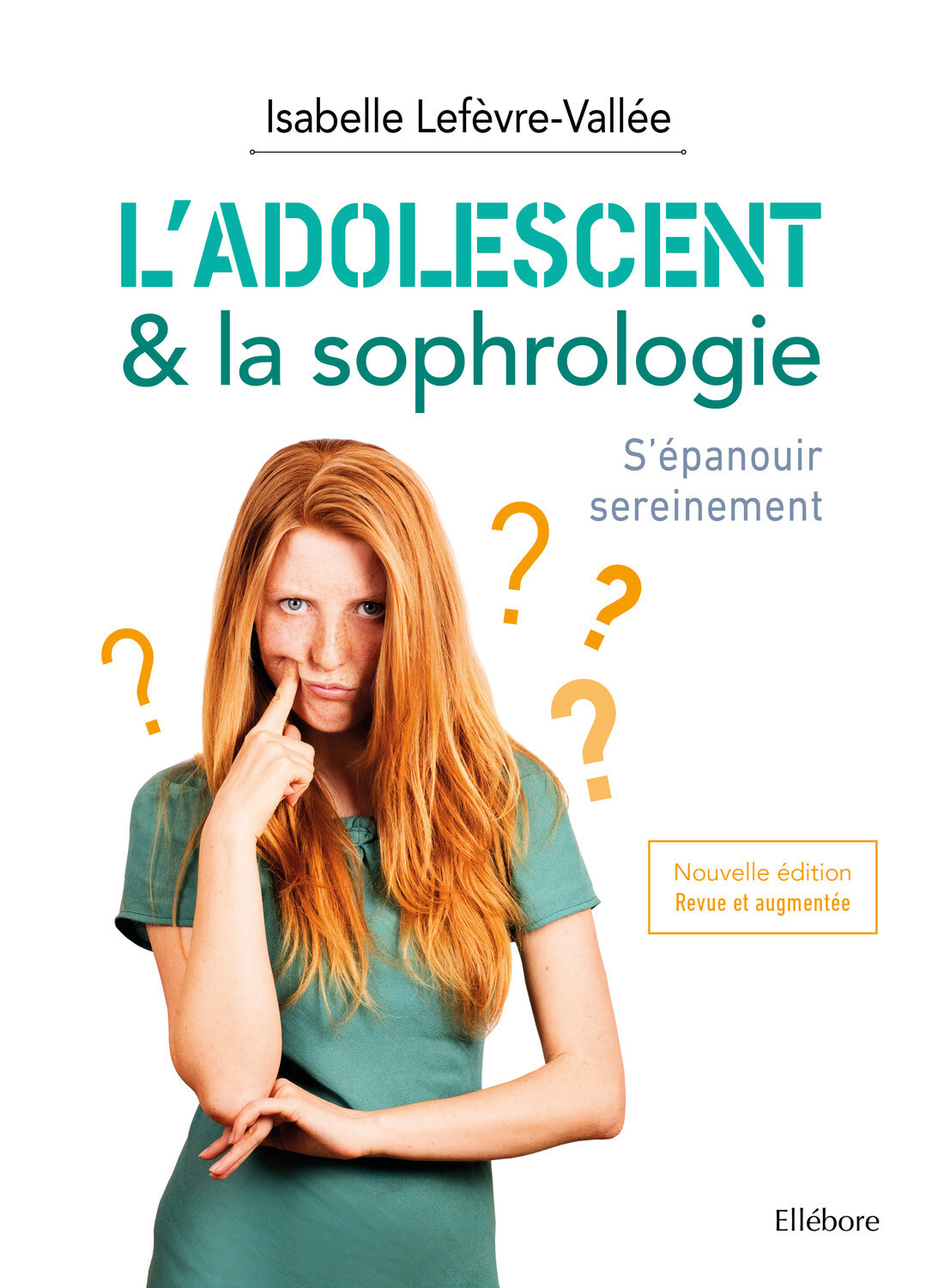 L'adolescent &amp; la sophrologie - S'épanouir sereinement