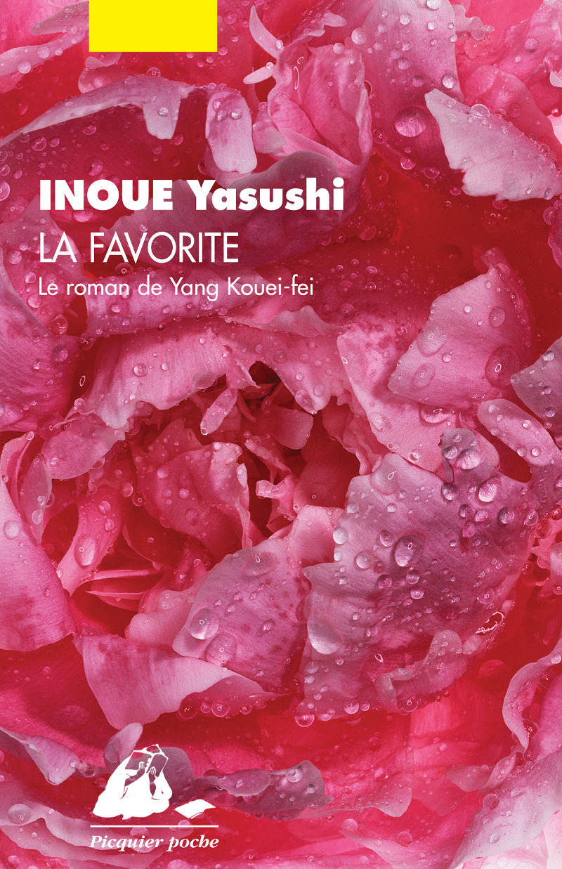 LA FAVORITE - LE ROMAN DE YANG KOUEI-FEI